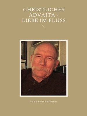 cover image of Christliches Advaita--Liebe im Fluss